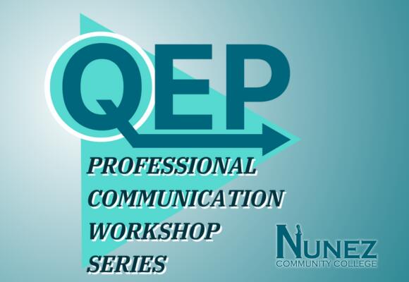 Nunez QEP Workshops - Click here for more Information